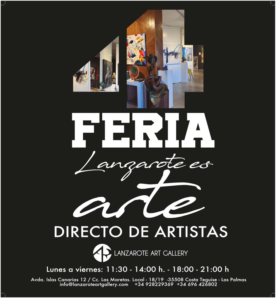 Lanzarote Art Gallery by Eduardo Fariña Art Collector, has the pleasure of inviting you to the